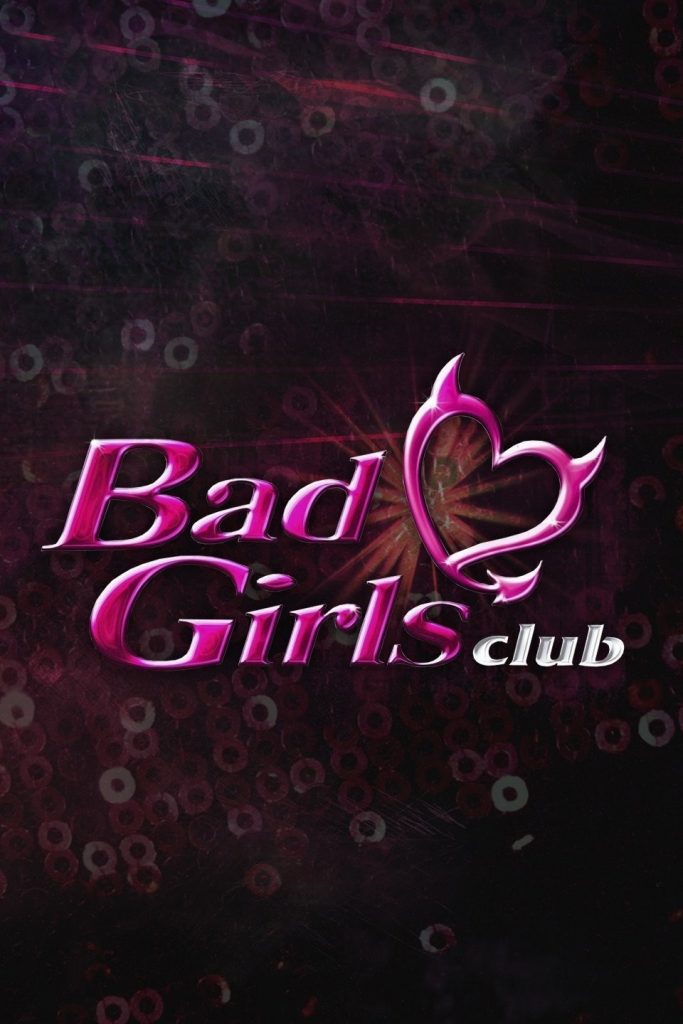 bad girls club