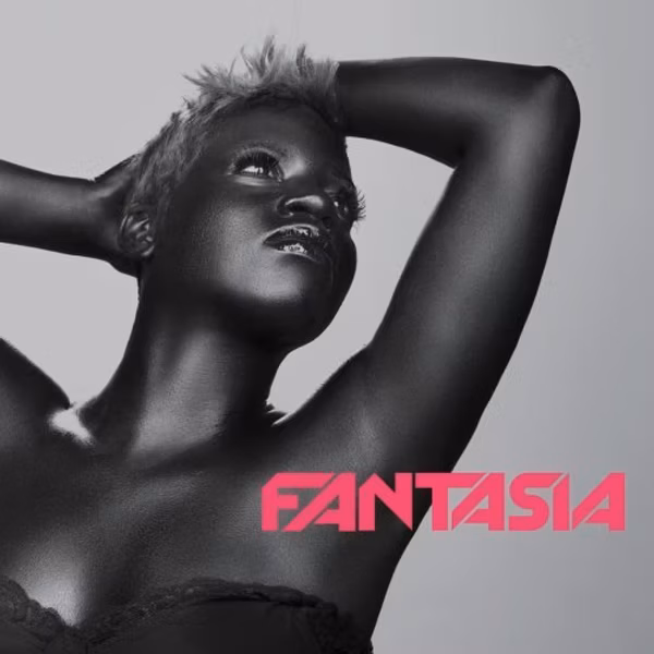 Official cover art for Fantasia's music release, showcasing a black and white close-up of the artist with vibrant pink typography.