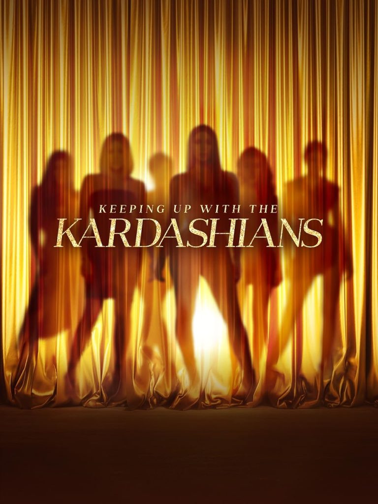 Keeping Up With The Kardashians